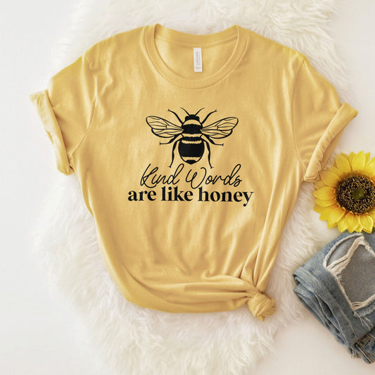 Bee Kind Words Are Like Honey Proverbs 16:24 Tee Shirts For Women - Christian Shirts for Women - Religious Tee Shirts