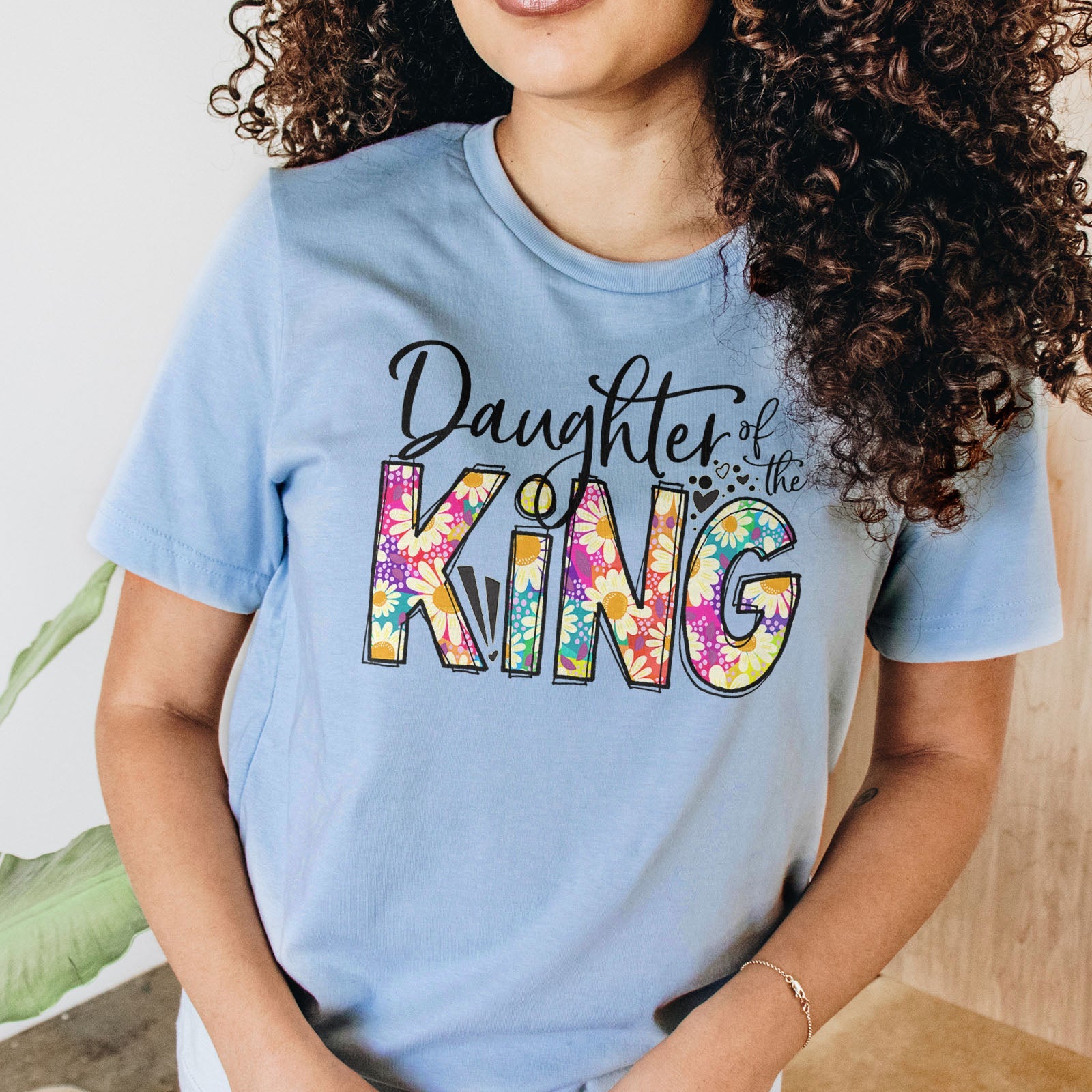 Daughter Of The King Tee Shirts For Women - Christian Shirts for Women - Religious Tee Shirts