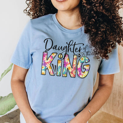 Daughter Of The King Tee Shirts For Women - Christian Shirts for Women - Religious Tee Shirts