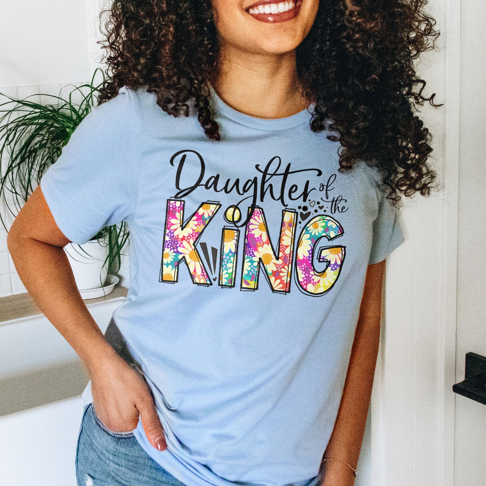 Daughter Of The King Tee Shirts For Women - Christian Shirts for Women - Religious Tee Shirts