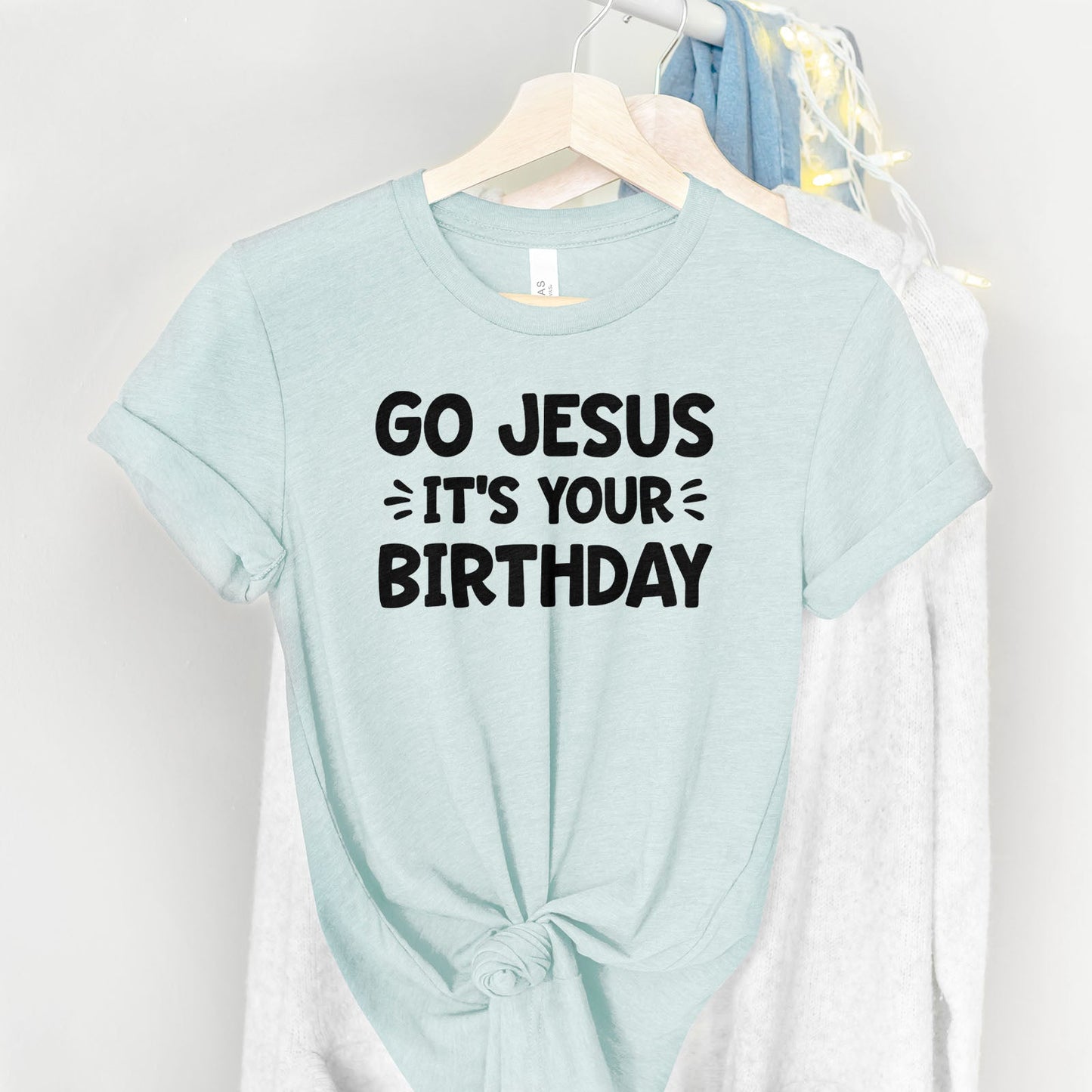 Go Jesus Tee Shirts For Women - Christian Shirts for Women - Religious Tee Shirts