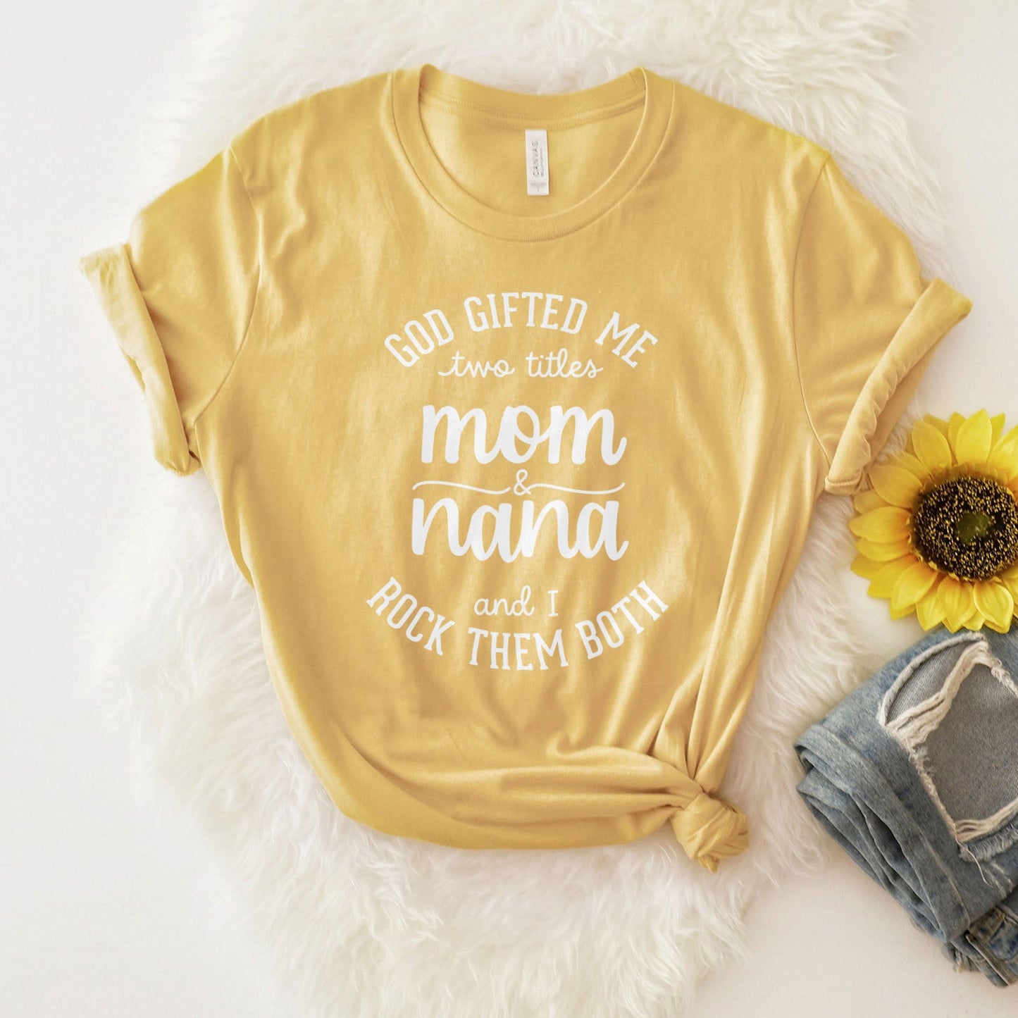 God Gifted Me Two Titles Mom And Nana And I Rock Them Both Tee Shirts For Women - Christian Shirts for Women 