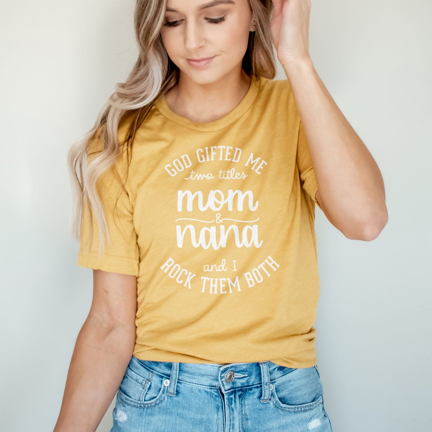God Gifted Me Two Titles Mom And Nana And I Rock Them Both Tee Shirts For Women - Christian Shirts for Women 