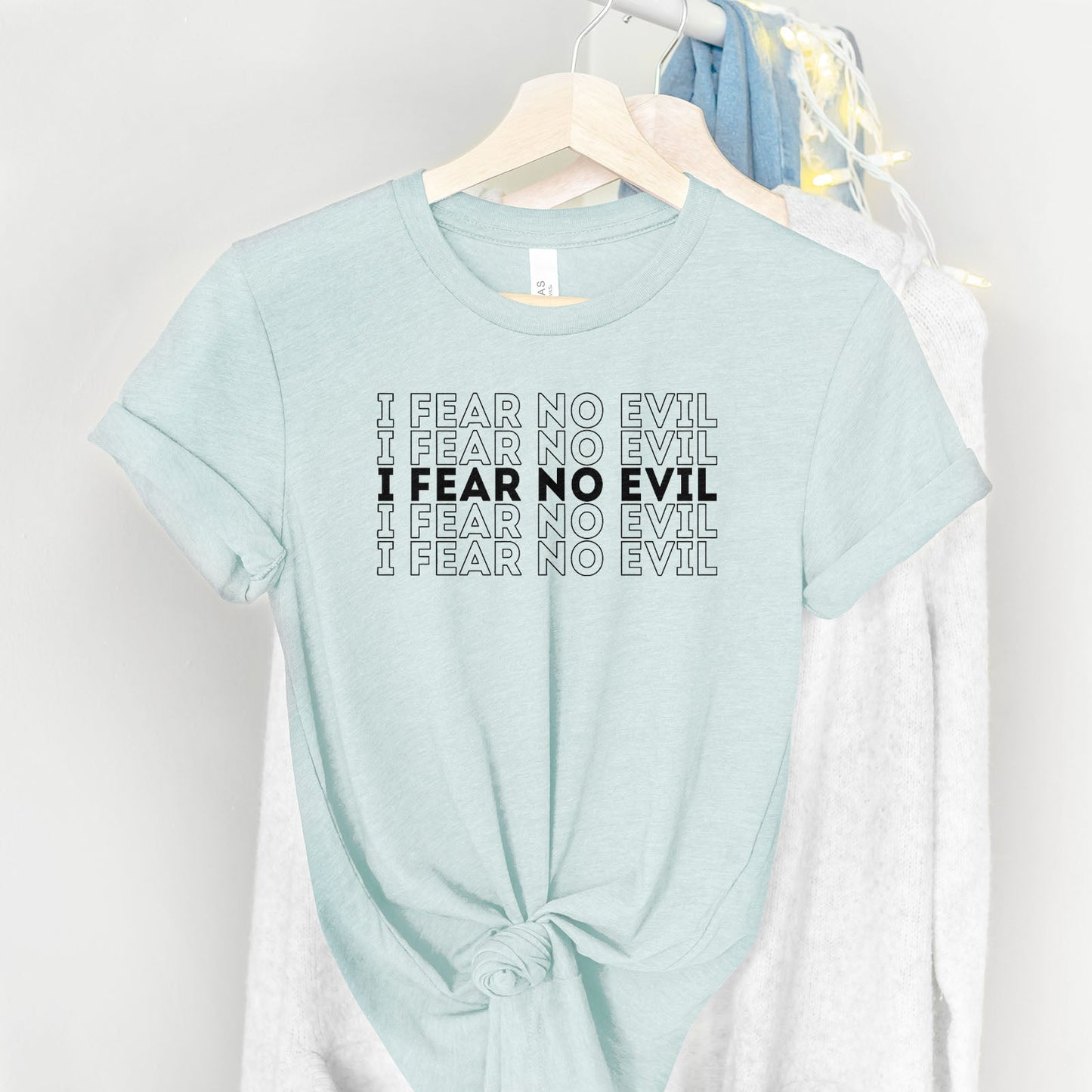 I Fear No Evil Tee Shirts For Women - Christian Shirts for Women - Religious Tee Shirts