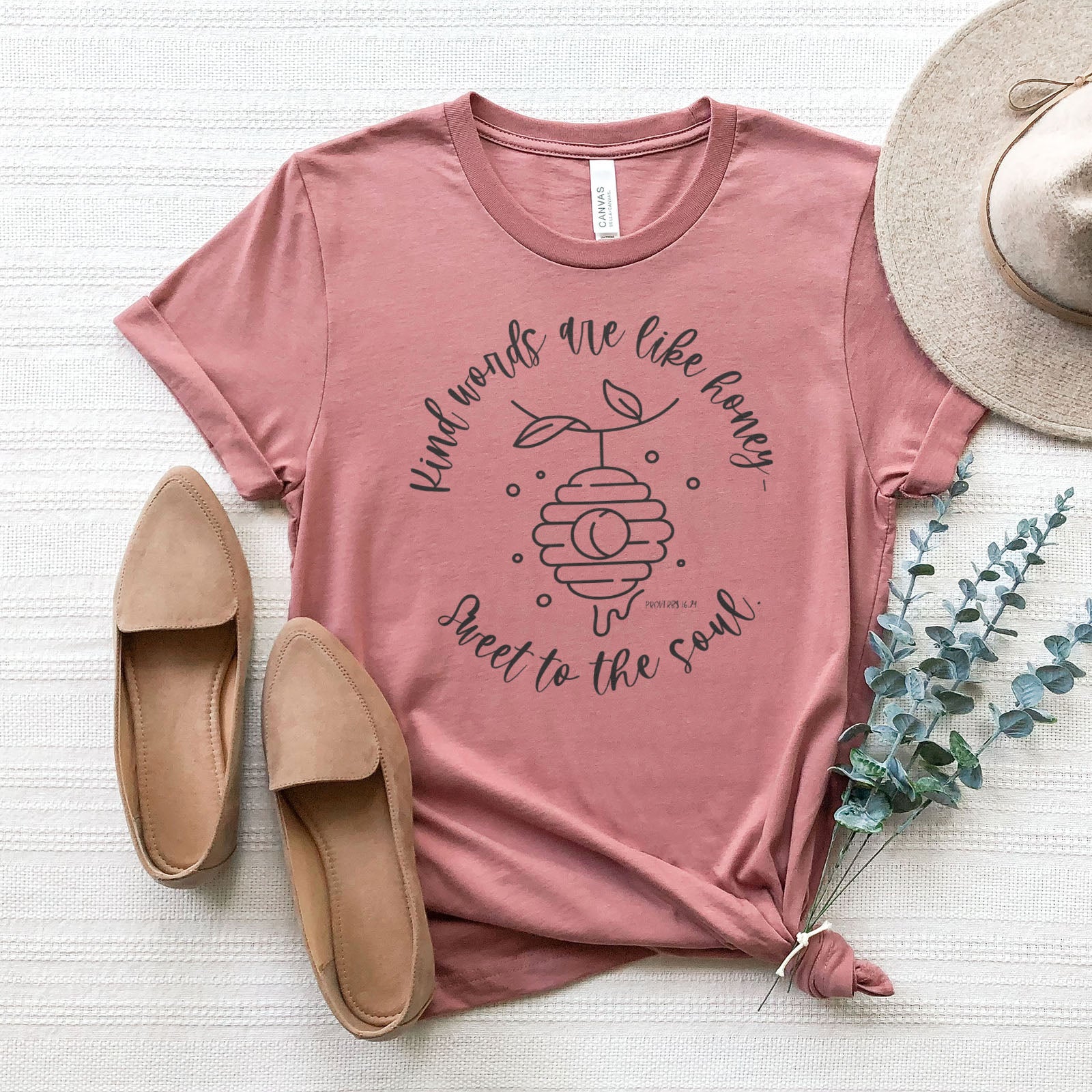 Kind words are like honey sweet to the soul Proverbs 16:24 Tee Shirts For Women - Christian Shirts for Women 