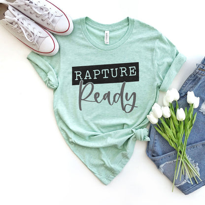 Rapture Ready Tee Shirts For Women - Christian Shirts for Women - Religious Tee Shirts