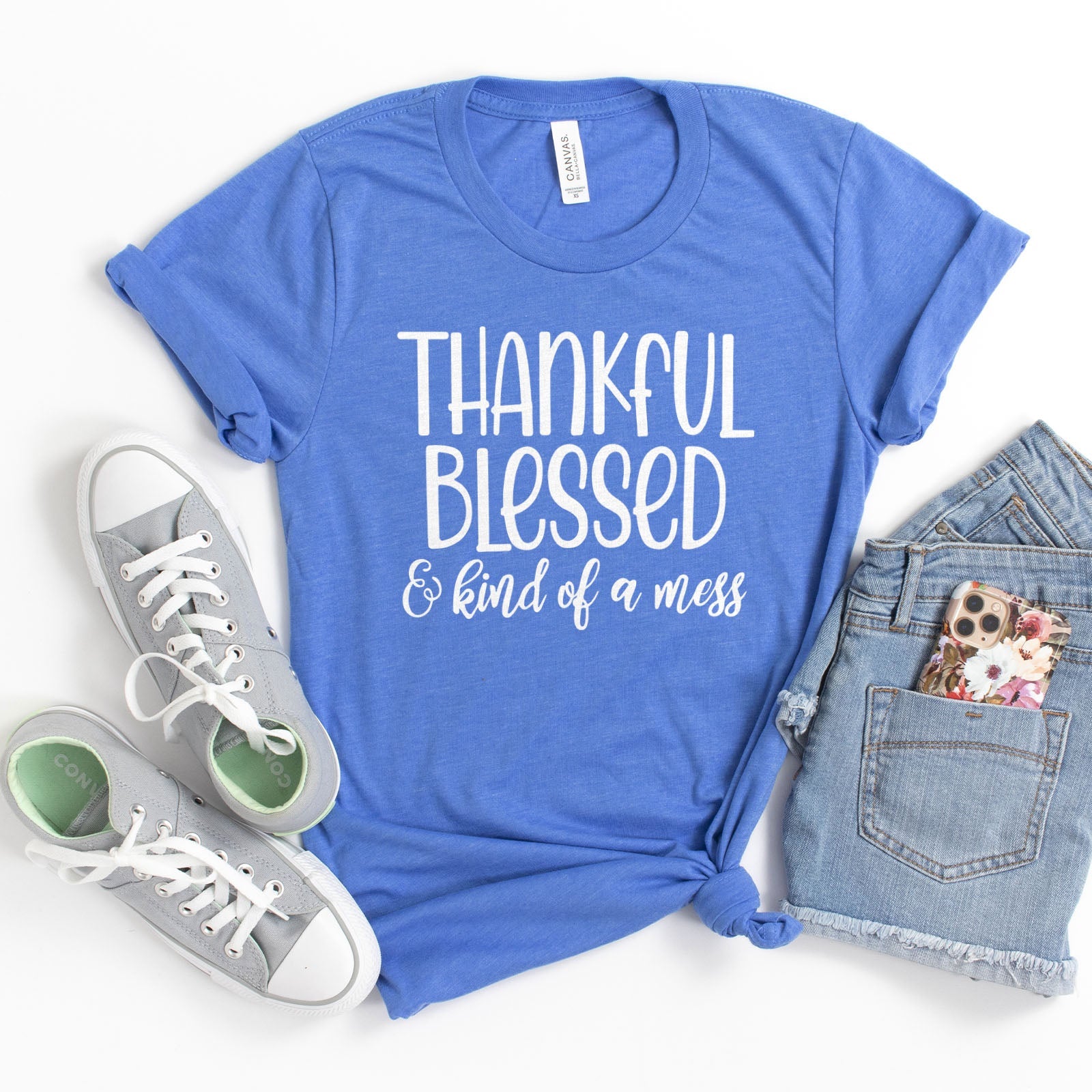 Thankful Blessed And Kind Of A Mess Tee Shirts For Women - Christian Shirts for Women - Religious Tee Shirts