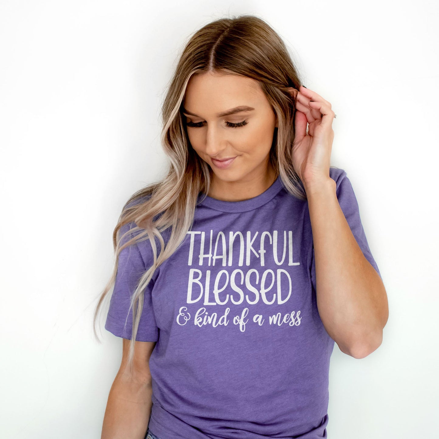 Thankful Blessed And Kind Of A Mess Tee Shirts For Women - Christian Shirts for Women - Religious Tee Shirts