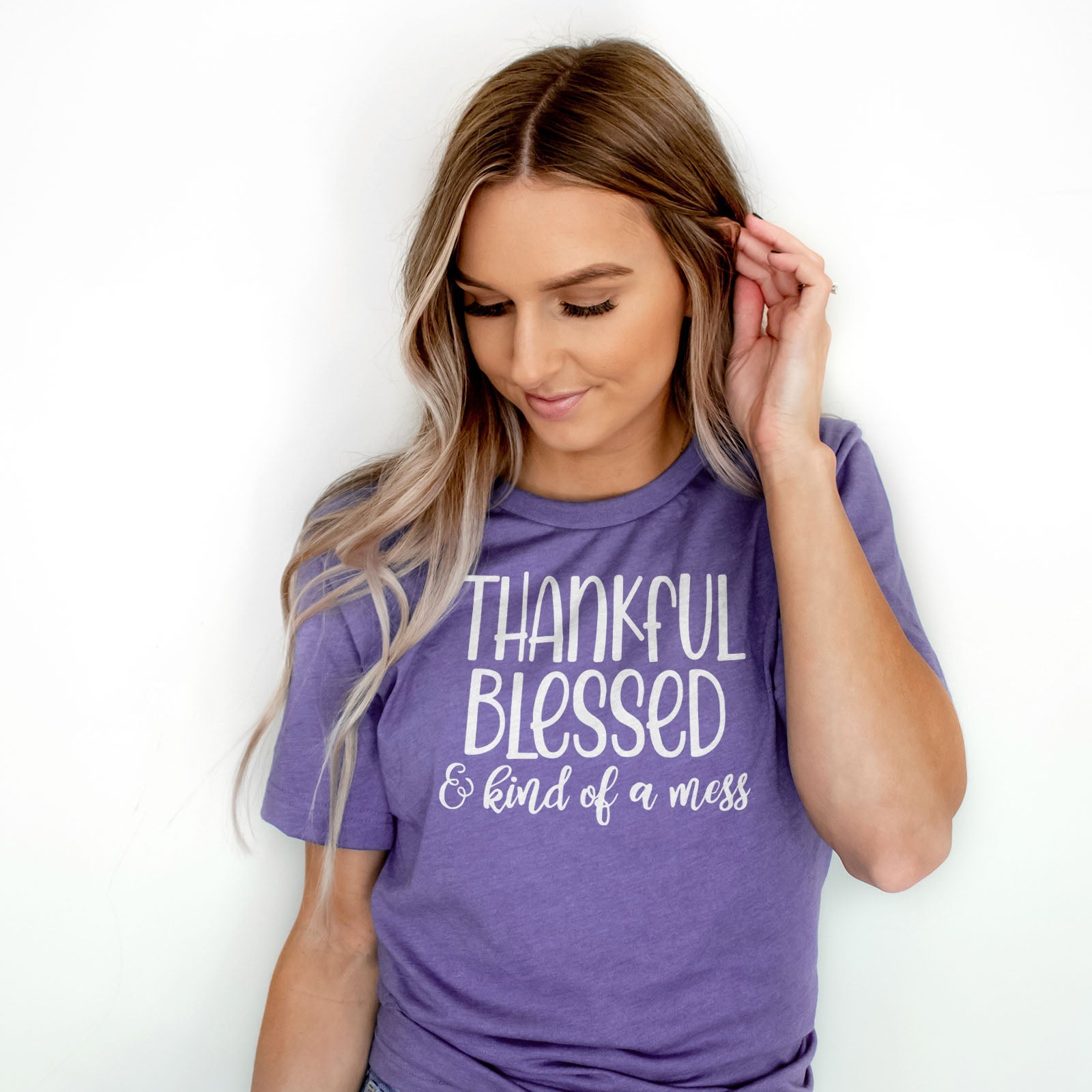 Thankful Blessed And Kind Of A Mess Tee Shirts For Women - Christian Shirts for Women - Religious Tee Shirts