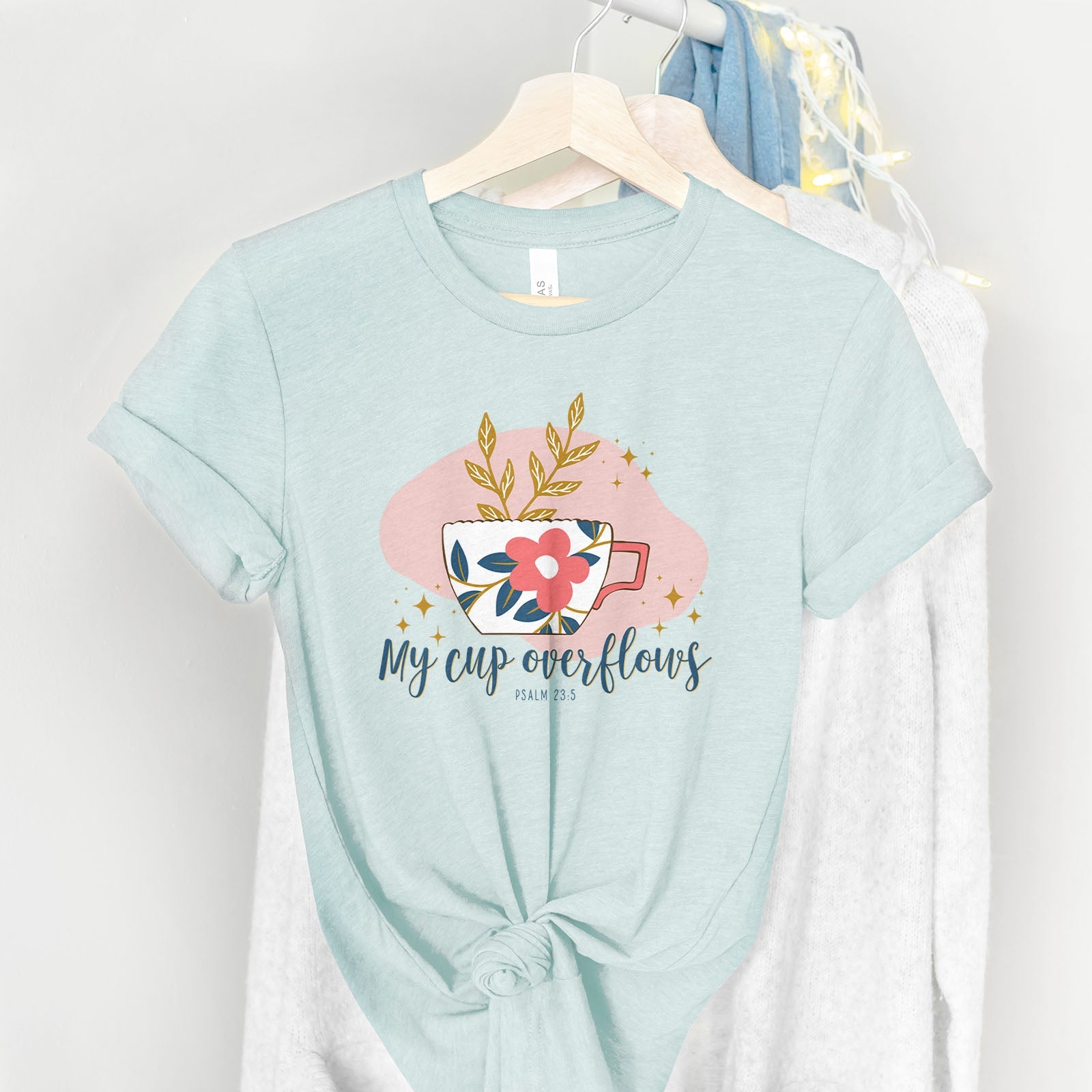 My Cup Overflows Psalm 23:5 Tee Shirts For Women - Christian Shirts for Women - Religious Tee Shirts