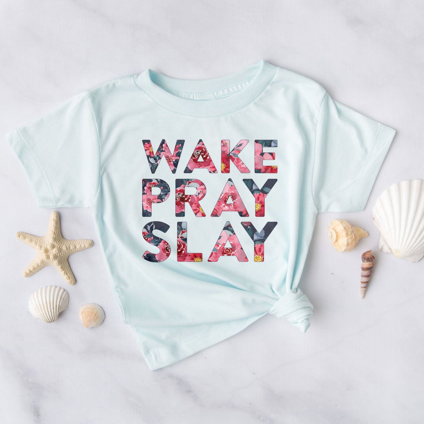 Wake Pray Slay Floral Tee Shirts For Women - Christian Shirts for Women - Religious Tee Shirts