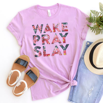 Wake Pray Slay Floral Tee Shirts For Women - Christian Shirts for Women - Religious Tee Shirts
