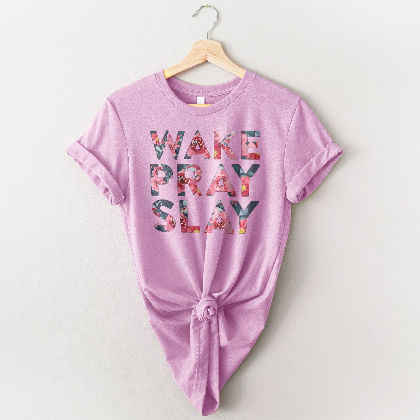 Wake Pray Slay Floral Tee Shirts For Women - Christian Shirts for Women - Religious Tee Shirts
