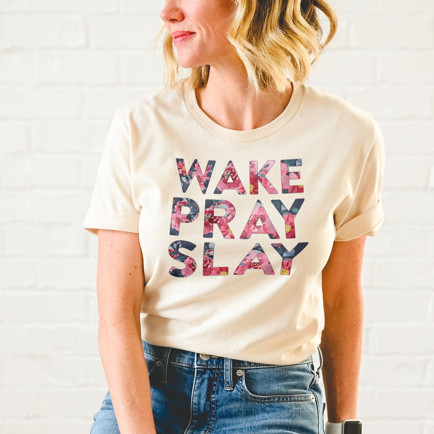 Wake Pray Slay Floral Tee Shirts For Women - Christian Shirts for Women - Religious Tee Shirts