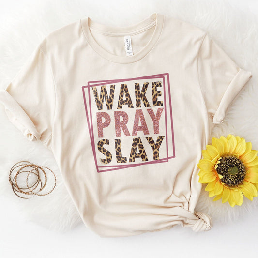 Wake Pray Slay Leopard Tee Shirts For Women - Christian Shirts for Women - Religious Tee Shirts