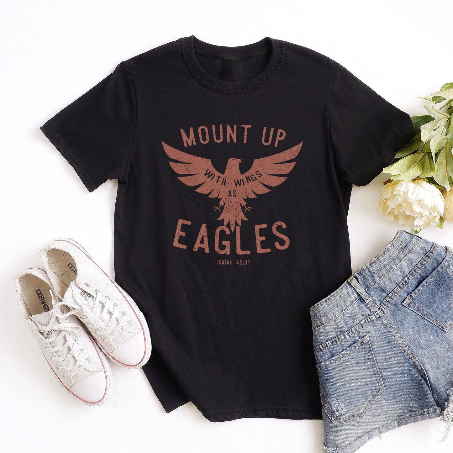 Mount Up Eagles Isaiah 40:31 Tee Shirts For Women - Christian Shirts for Women - Religious Tee Shirts