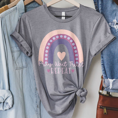 Pray Wait Trust Repeat Rainbow Tee Shirts For Women - Christian Shirts for Women - Religious Tee Shirts