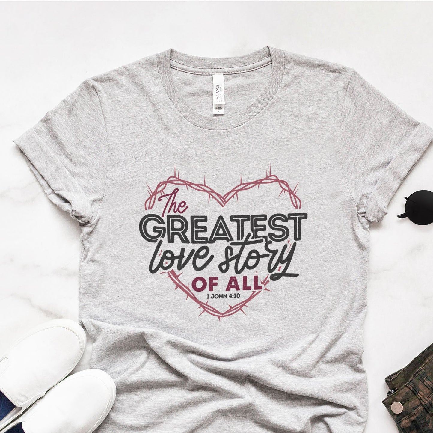 The Greatest Love Story Ever Told Tee Shirts For Women - Christian Shirts for Women - Religious Tee Shirts