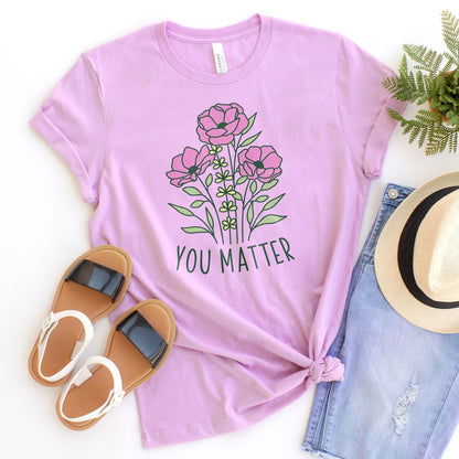 You Matter Wildflower Tee Shirts For Women - Christian Shirts for Women - Religious Tee Shirts