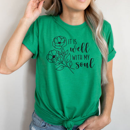 It Is Well With My Soul Flowers Tee Shirts For Women - Christian Shirts for Women - Religious Tee Shirts