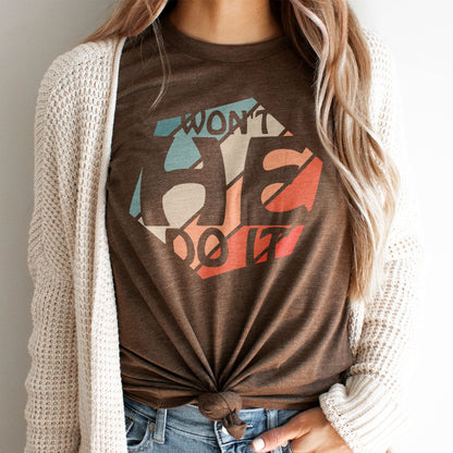 Won't He Do It Tee Shirts For Women - Christian Shirts for Women - Religious Tee Shirts