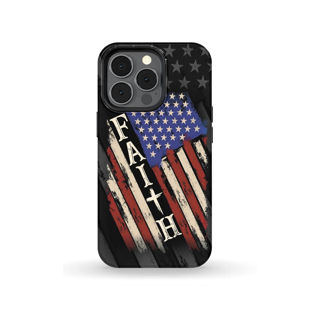 Faith American Flag Phone Case - Scripture Phone Cases - Iphone Cases Christian