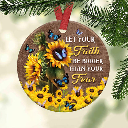 Faith Bigger Than Your Fear Butterfly Sunflower Ceramic Circle Ornament - Decorative Ornament - Christmas Ornament