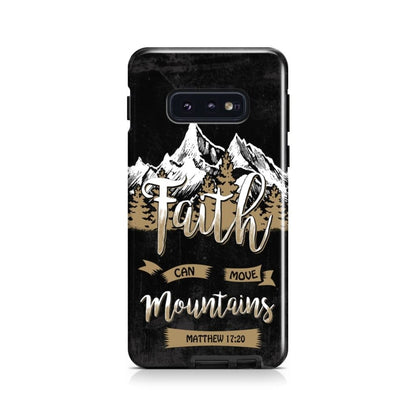 Faith Can Move Mountains Matthew 1720 Bible Verse Phone Case - Scripture Phone Cases - Iphone Cases Christian