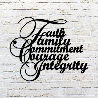 Faith Family Commitment Courage Integrity Metal Sign - Christian Metal Wall Art - Religious Metal Wall Art