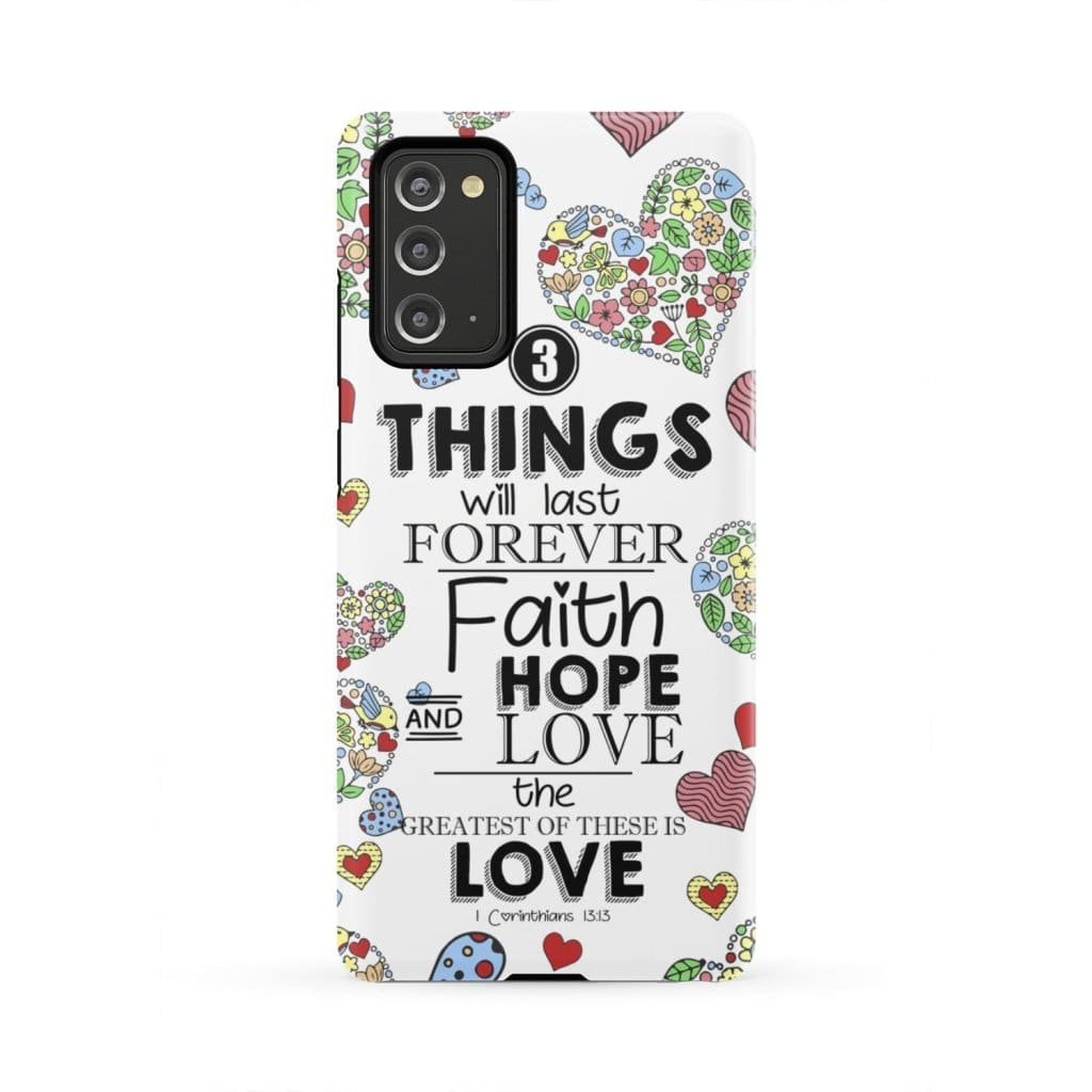 Faith Hope And Love 1 Corinthians 1313 Bible Verse Phone Case - Bible Verse Phone Cases Samsung