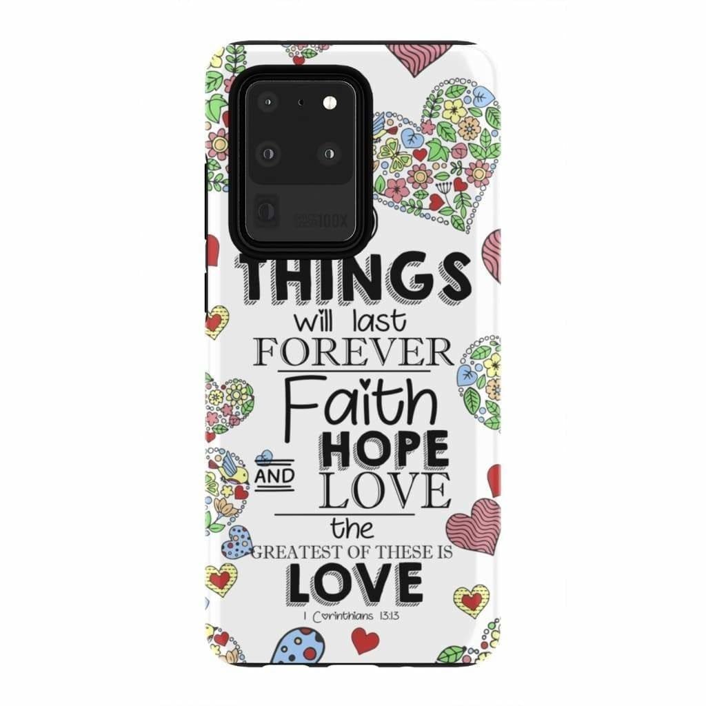 Faith Hope And Love 1 Corinthians 1313 Bible Verse Phone Case - Bible Verse Phone Cases Samsung