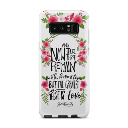 Faith Hope And Love 1 Corinthians 1313 Floral Bible Verse Phone Case - Bible Verse Phone Cases Samsung
