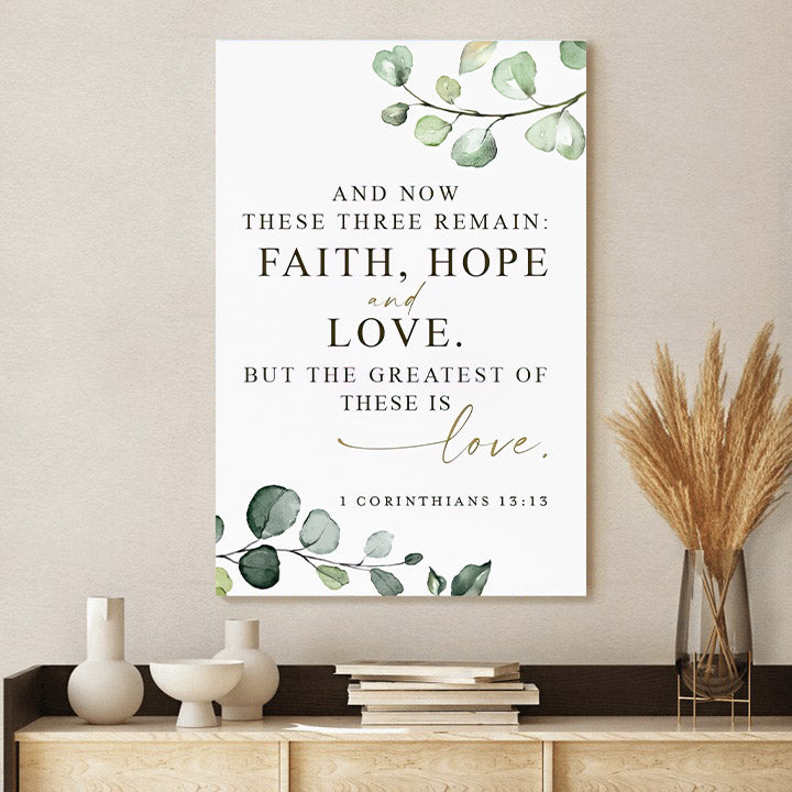 Faith, Hope And Love Painting On Canvas - 1 Corinthians 13 13 Poster Decor Art
