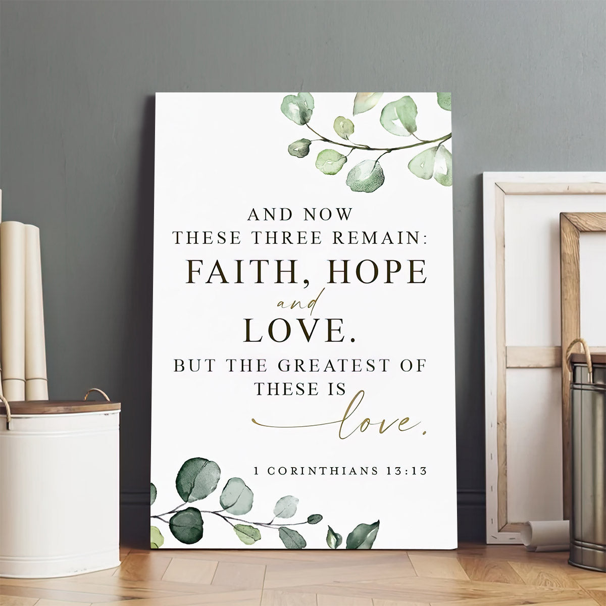 Faith, Hope And Love Painting On Canvas - 1 Corinthians 13 13 Poster Decor Art