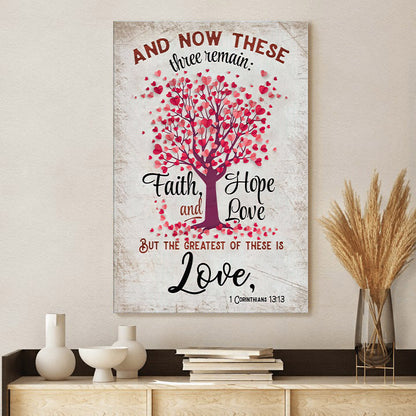 Faith Hope And Love Wall Art Canvas - 1 Corinthians 13 13 Poster Decor