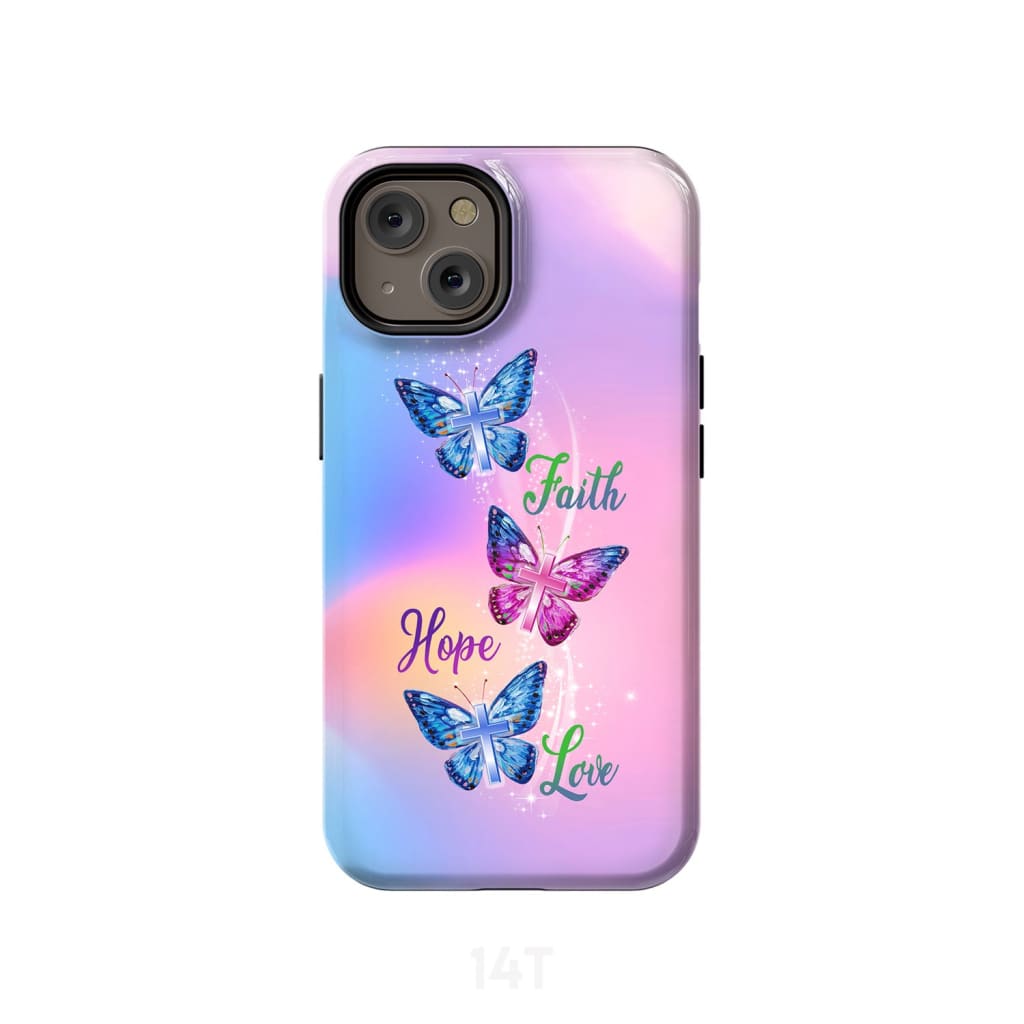 Faith Hope Love Butterfly Christian Phone Case - Scripture Phone Cases - Iphone Cases Christian