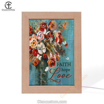 Faith Hope Love Butterfly Rose Christian Frame Lamp Prints - Bible Verse Wooden Lamp - Scripture Night Light