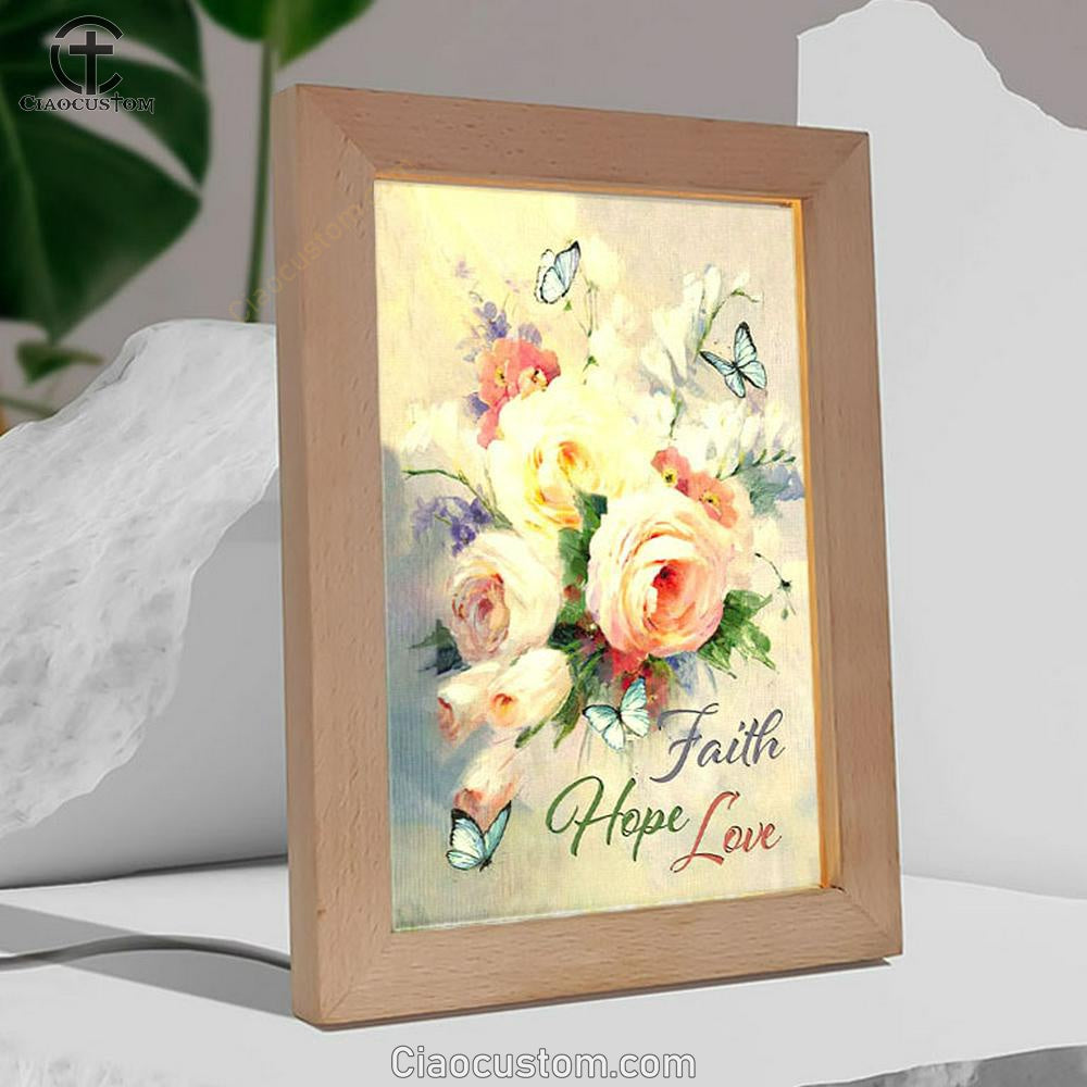 Faith Hope Love Butterfly Roses Christian Frame Lamp Prints - Bible Verse Wooden Lamp - Scripture Night Light