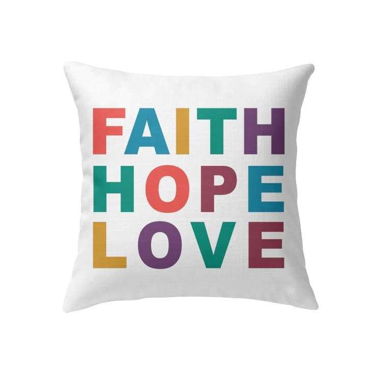 Faith Hope Love Christian Pillow 4