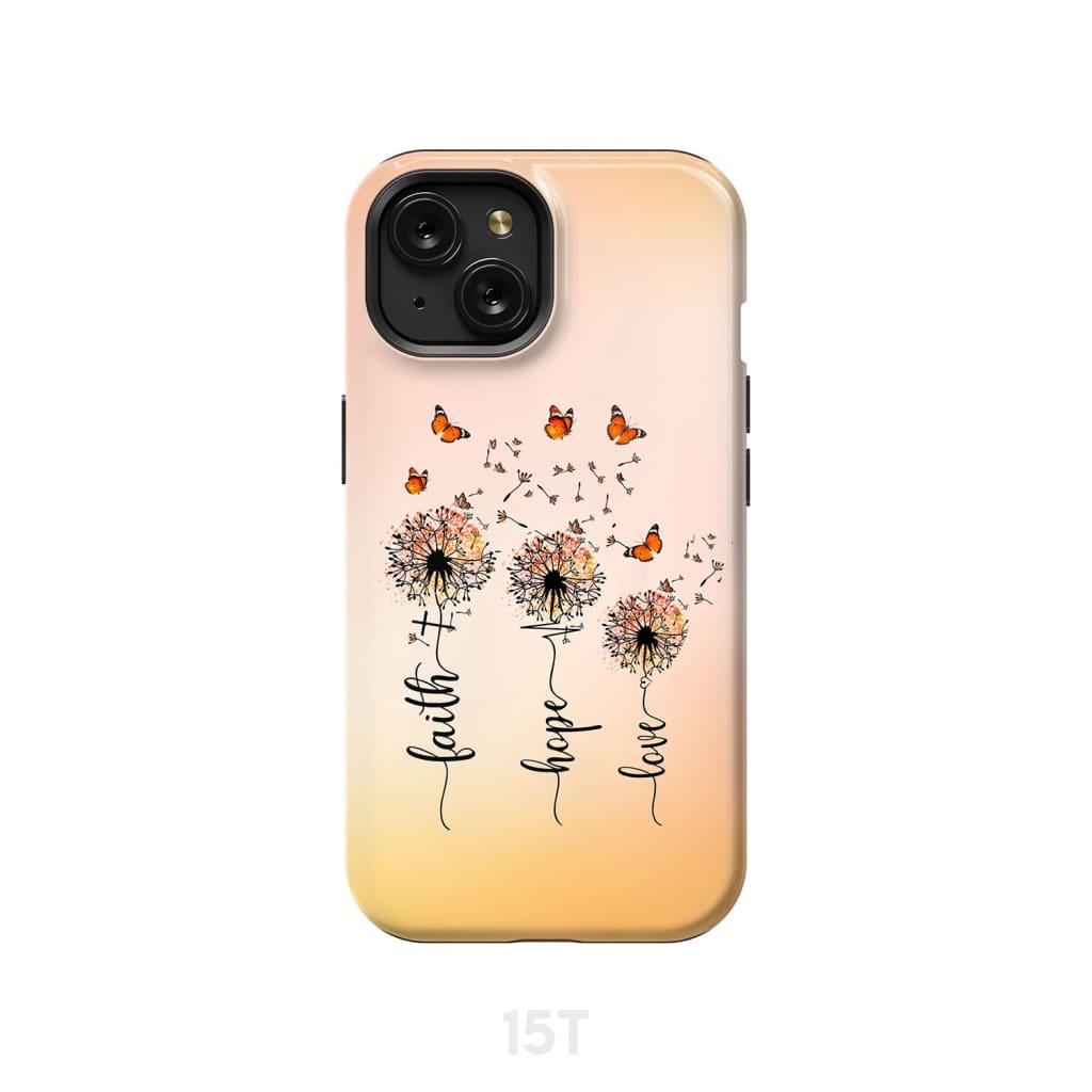 Faith Hope Love Dandelion Butterfly Phone Case - Bible Verse IPhone & Samsung Cases
