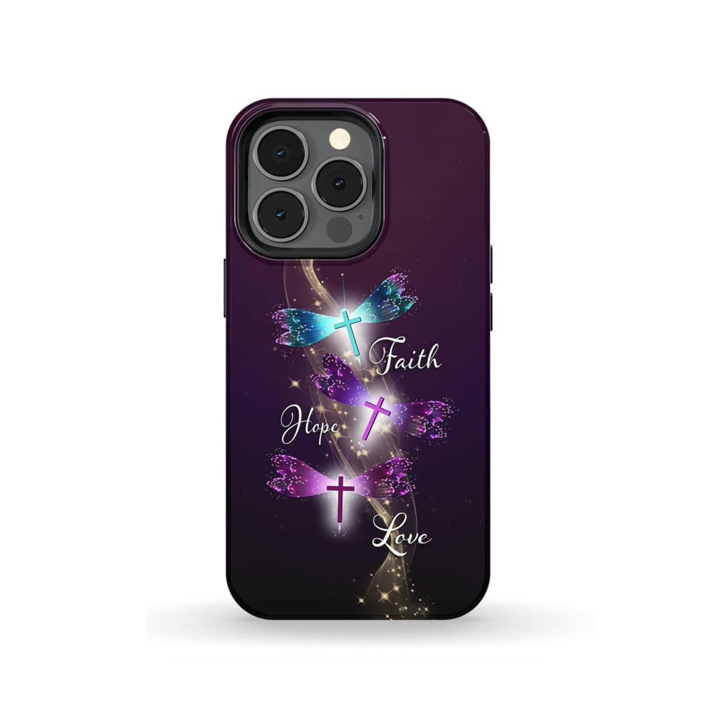 Faith Hope Love Dragonfly Christian Phone Case - Scripture Phone Cases - Iphone Cases Christian