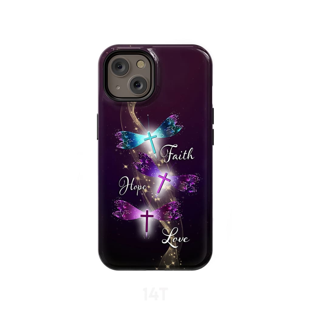 Faith Hope Love Dragonfly Christian Phone Case - Scripture Phone Cases - Iphone Cases Christian