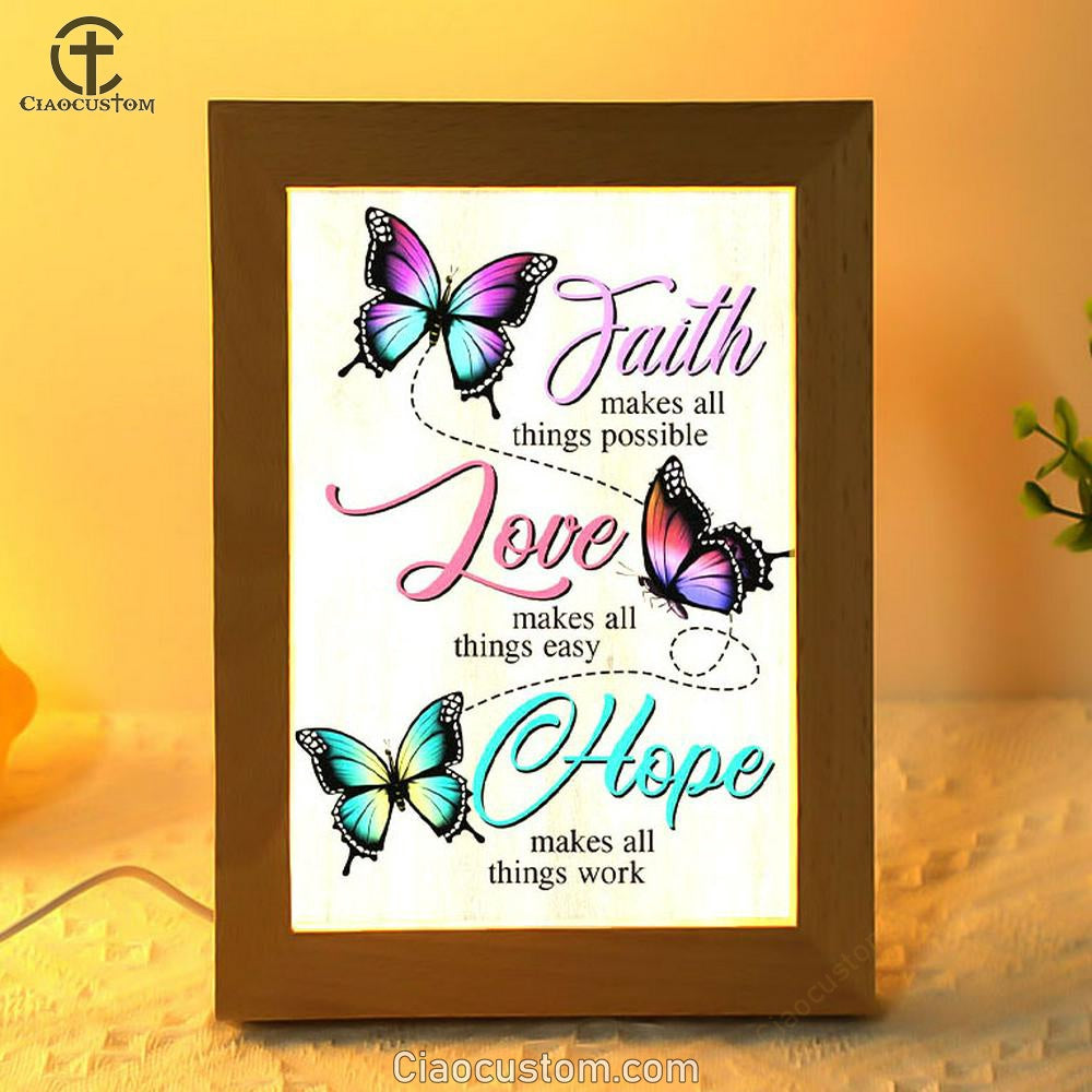 Faith Hope Love Faith Makes All Things Possible Frame Lamp Prints - Bible Verse Wooden Lamp - Scripture Night Light