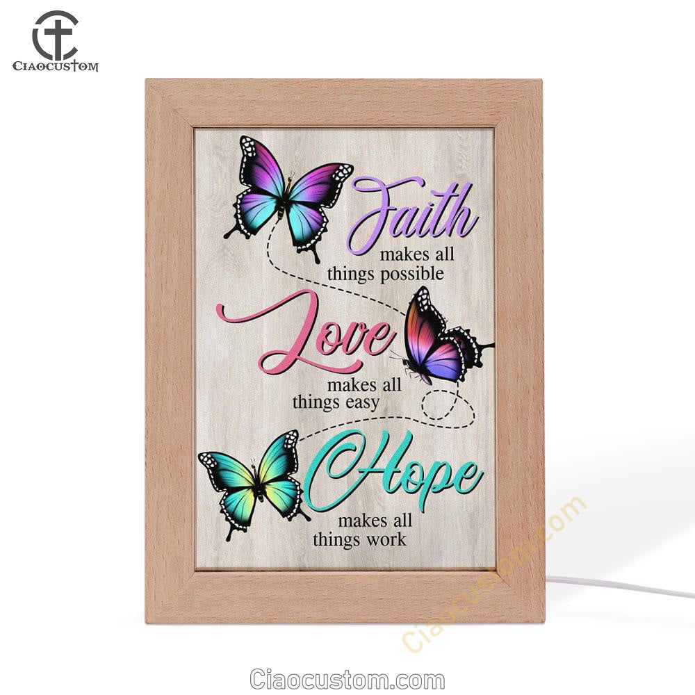 Faith Hope Love Faith Makes All Things Possible Frame Lamp Prints - Bible Verse Wooden Lamp - Scripture Night Light