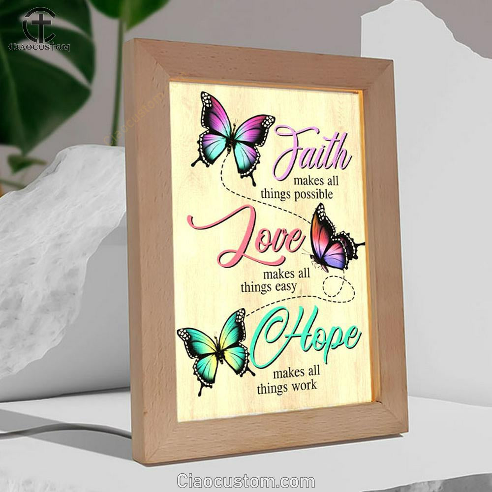 Faith Hope Love Faith Makes All Things Possible Frame Lamp Prints - Bible Verse Wooden Lamp - Scripture Night Light