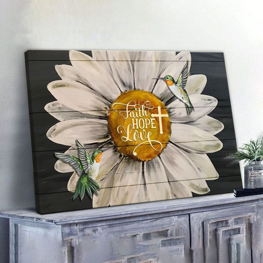 Faith Hope Love Hummingbird Sunflower Canvas Wall Art - Christian Canvas - Faith Canvas