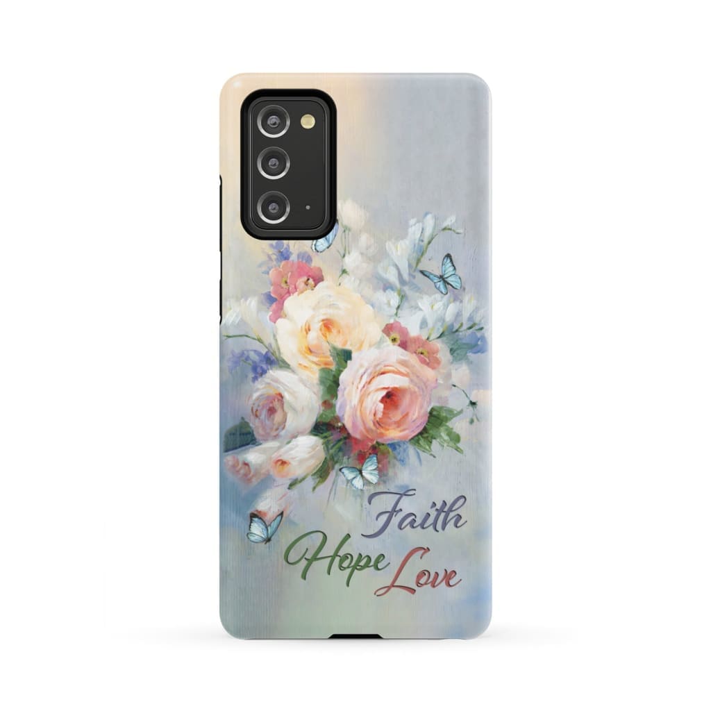 Faith Hope Love Phone Case - Butterfly Roses Christian Phone Cases - Bible Verse Phone Cases Samsung