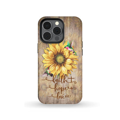 Faith Hope Love Sunflower Phone Case - Scripture Phone Cases - Iphone Cases Christian