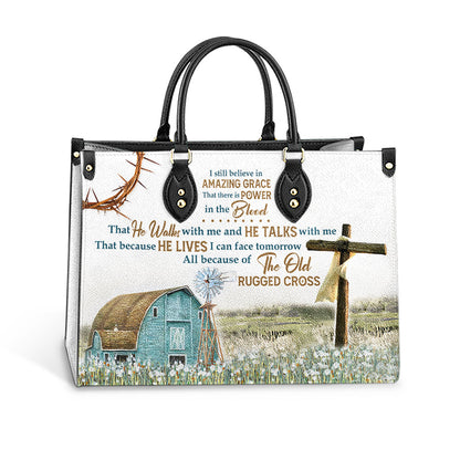 Faith I Still Believe Leather Bag - Women's Pu Leather Bag - Gift For Grandmothers