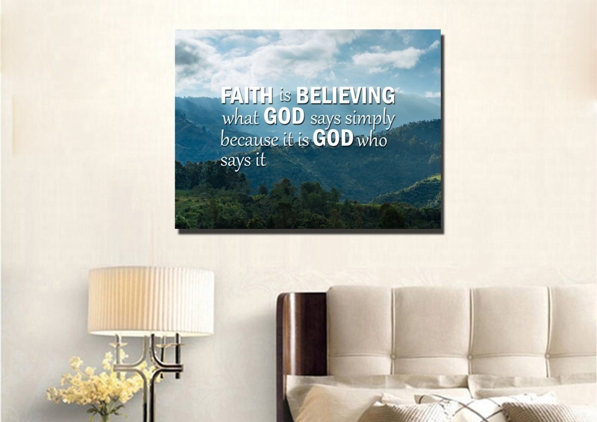 Faith Is Believing Wall Art Canvas Print - Christian Canvas Wall Art